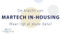 De kracht van Mar-tech inhousing