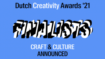 Dit zijn de finalisten van de Dutch Creativity Awards in de categorieën Craft & Culture