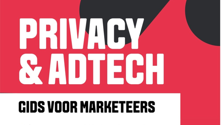 De nieuwe Privacy &amp; AdTech-gids.