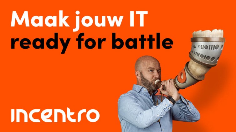 Incentro lanceert ‘Ready for battle’-merkcampagne