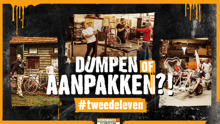 Bouwmarkt Hornbach: ‘Dumpen of aanpakken?!’