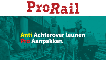 ProRail roert zich en begint een massamediale campagne