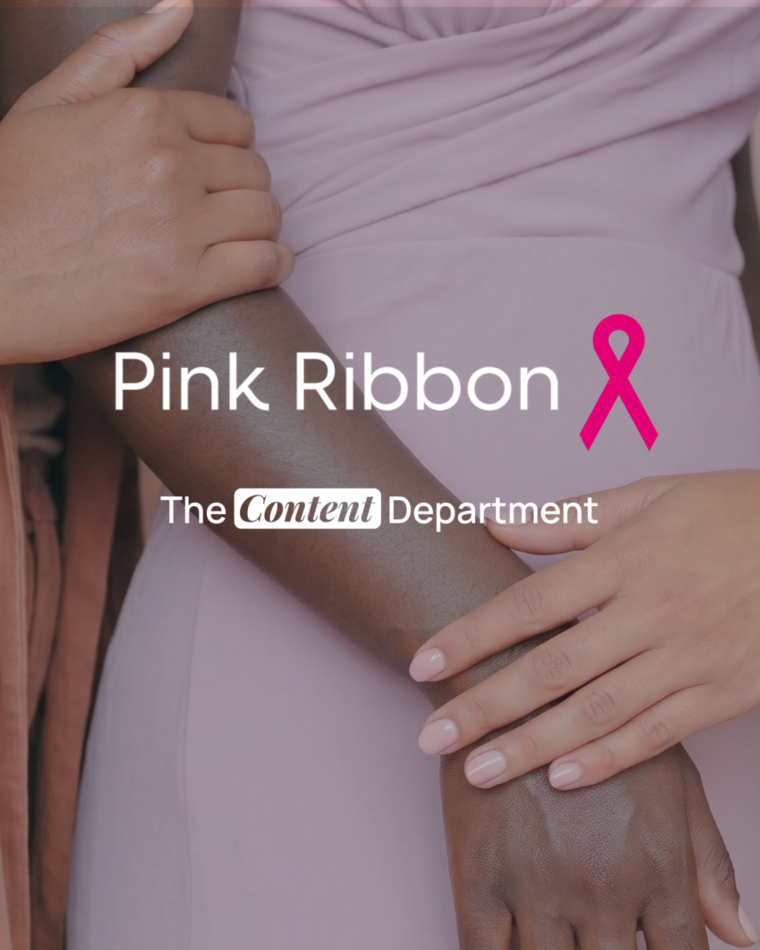 Pink Ribbon x The Content Department