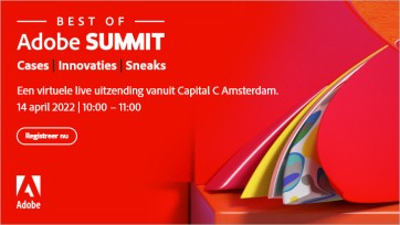 Kijk op 14 april Best of Adobe Summit, in een uur alle highlights