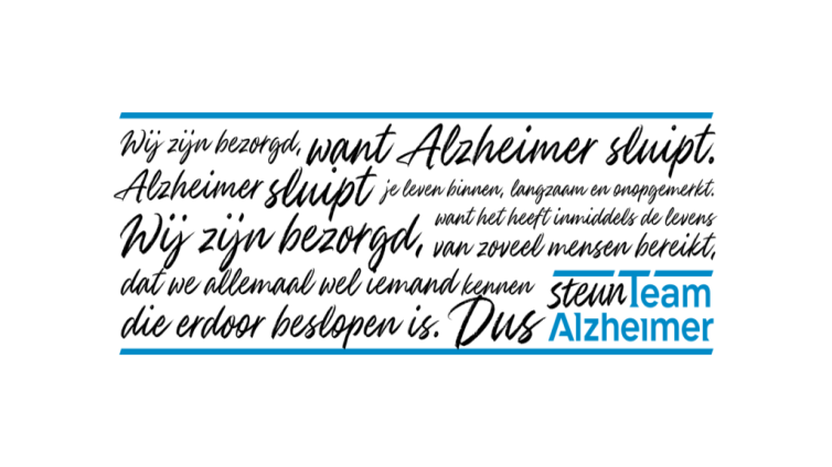 Alzheimer sluipt je leven binnen, dus Steun Team Alzheimer