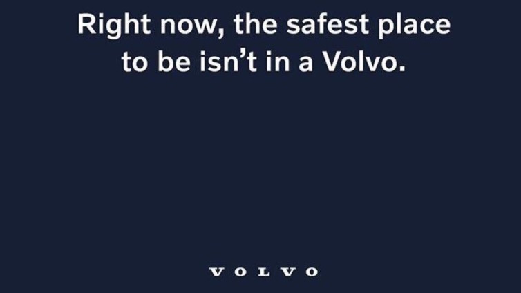 Volvo - Right now, the safest place to be insn't a Volvo