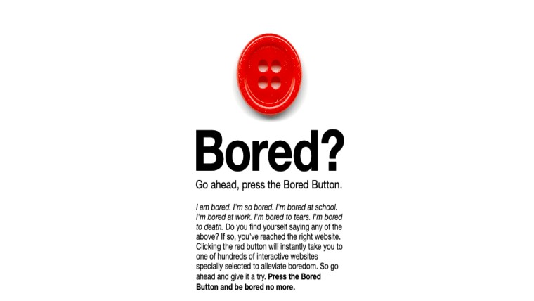 Bored Button