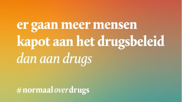 Normaal over drugs-campagne moet debat over drugsbeleid op gang brengen