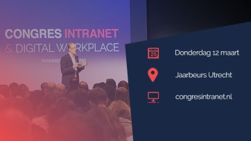 Congres Intranet & Digital Workplace: 12 maart