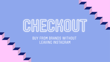 8 redenen waarom Checkout for Instagram een enorme impact gaat hebben op e-commerce