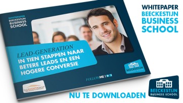 Leadgeneration: in 10 stappen naar betere leads en hogere conversie