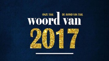 Onze Taal presenteert de 10 woorden van 2017: Welk woord kies jij?