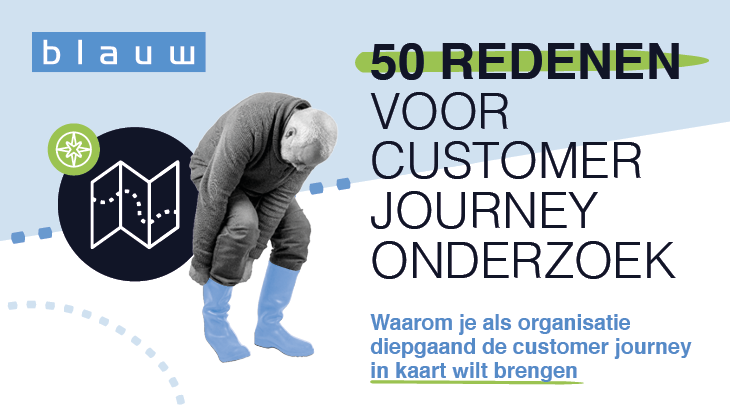 Waarom wil je als organisatie diepgaand de customer journey in kaart brengen?