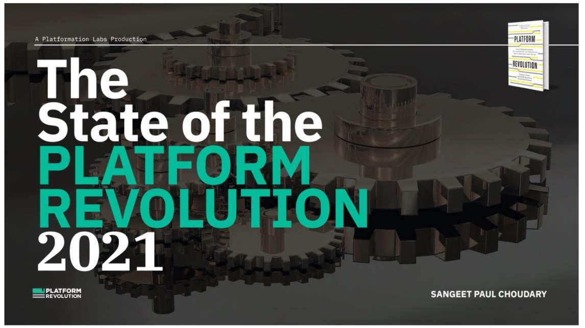 The State of the Platform Revolution 2021