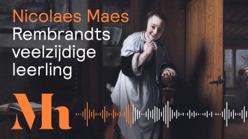 Mauritshuis zet audio in voor campagne Nicolaes Maes-expositie