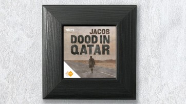 Podcast voor de Week: Jacob, dood in Qatar