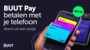 Buut maakt mobiel betalen voor jongeren vanaf 10 jaar mogelijk, maar ouders houden de regie