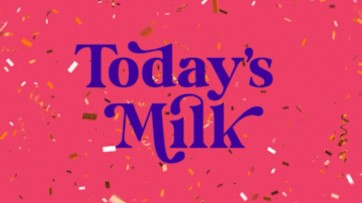 Today is Canday en WelikeMilk gaan verder als Today's Milk