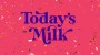 Today is Canday en WelikeMilk gaan verder als Today's Milk