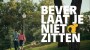 Alwéér een nieuwe pay-off: zit Bever nu wel op het juiste spoor?