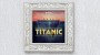 Podcast voor de Week: Titanic - Ship of Dreams