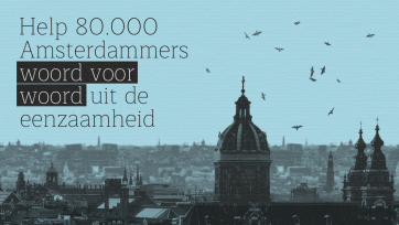 Op platform 'Woord voor Woord' kun je letterlijk woorden doneren tegen eenzaamheid