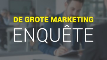 De Grote Marketing Enquete 2017: marketing op een omslagpunt