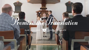 Stellen lezen huwelijksgeloften voor met Google Translate in nieuwe campagne ElaN