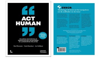 Marketingboek ‘Act Human’ faalt in het komen tot zinvolle nieuwe theorie