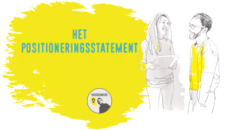 Het Positioneringsstatement Versdenkers