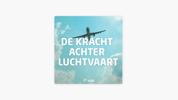 Podcast van de week: De kracht achter luchtvaart